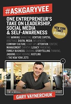 portada #Askgaryvee: One Entrepreneur'S Take on Leadership, Social Media, and Self-Awareness 