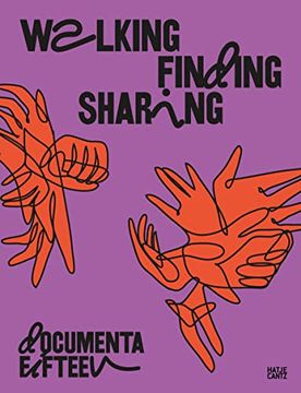 portada Documenta Fifteen Walking, Finding, Sharing: Five Proposals for Exploring Documenta for People of all Spirits and Ages (Zeitgen�Ssische Kunst)
