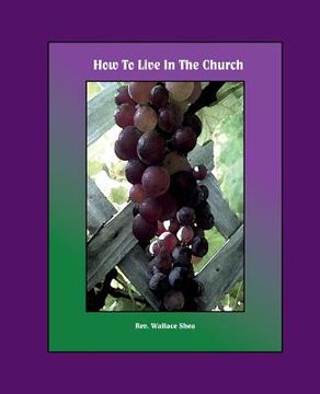 portada How to Live in the Church (in English)