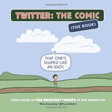 portada Twitter: The Comic (The Book): Comics Based on the Greatest Tweets of Our Generation