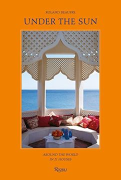 portada Under the Sun: Around the World in 21 Houses (en Inglés)