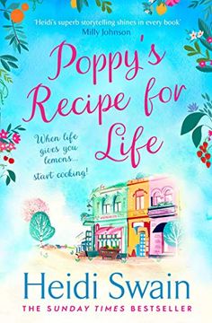 portada Poppy's Recipe for Life: Treat Yourself to the Gloriously Uplifting New Book from the Sunday Times Bestselling Author! (en Inglés)