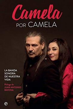 portada Camela por Camela: La Banda Sonora de Nuestra Vida (in Spanish)