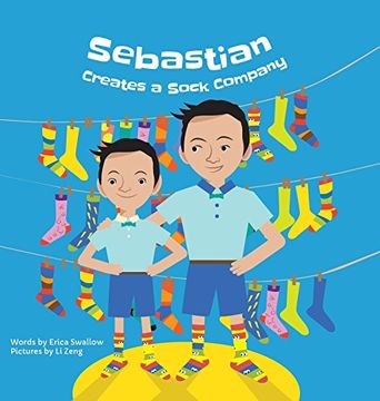 portada Sebastian Creates a Sock Company (en Inglés)