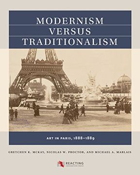 portada Modernism Versus Traditionalism: Art in Paris, 1888-1889