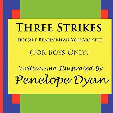 portada three strikes---doesn't really mean you are out (en Inglés)