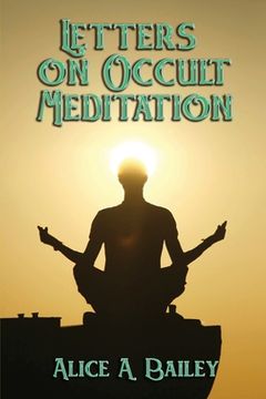 portada Letters on Occult Meditation (en Inglés)