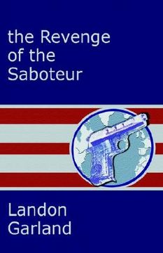 portada the revenge of the saboteur (in English)