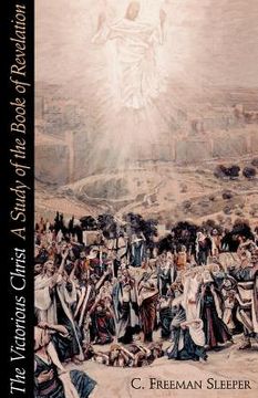 portada victorious christ: a study of the book of revelation (en Inglés)