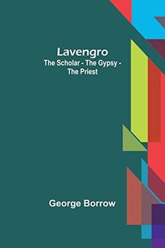 portada Lavengro: the Scholar - the Gypsy - the Priest (in English)