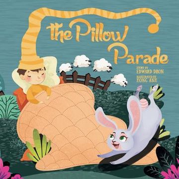portada The Pillow Parade: Children's Bedtime Book (en Inglés)