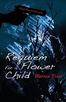 portada Requiem for a Flower Child: A Jake Falcon Mystery