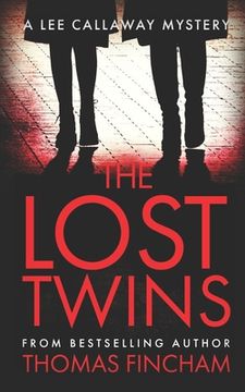 portada The Lost Twins: A Private Investigator Mystery Series of Crime and Suspense (en Inglés)