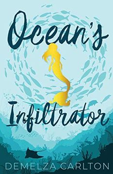 portada Ocean's Infiltrator (Siren of Secrets) (in English)