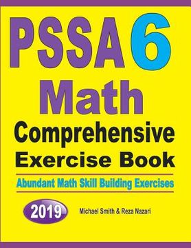 portada PSSA 6 Math Comprehensive Exercise Book: Abundant Math Skill Building Exercises (in English)