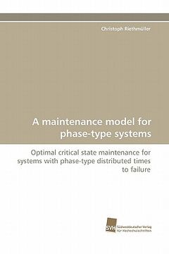 portada a maintenance model for phase-type systems (en Inglés)
