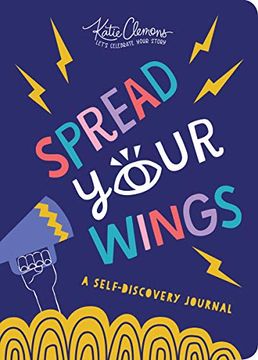 portada Spread Your Wings: A Self-Discovery Journal (en Inglés)