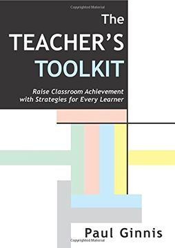 portada The Teacher's Toolkit: Raise Classroom Achievement with Strategies for Every Learner