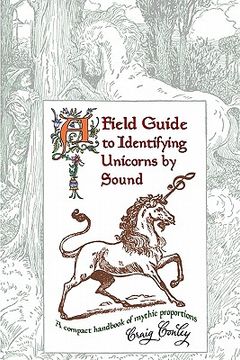 portada a field guide to identifying unicorns by sound (en Inglés)