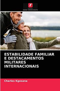 portada Estabilidade Familiar e Destacamentos Militares Internacionais (en Portugués)