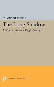 portada Long Shadow: Emily Dickinson'S Tragic Poetry: 2267 (Princeton Legacy Library) (in English)