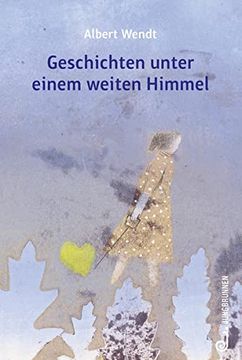 portada Geschichten Unter Einem Weiten Himmel (in German)