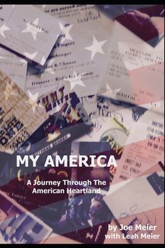 portada My America: A Journey Through The American Heartland (en Inglés)