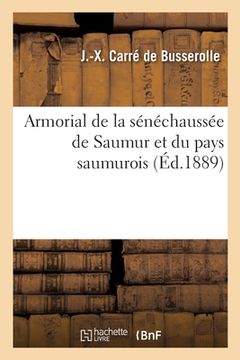 portada Armorial de la sénéchaussée de Saumur et du pays saumurois (in French)