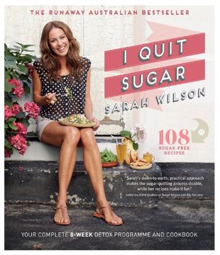 portada I Quit Sugar: Your Complete 8-Week Detox Program and Cookbook