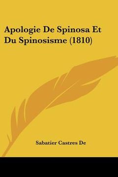 portada apologie de spinosa et du spinosisme (1810) (en Inglés)