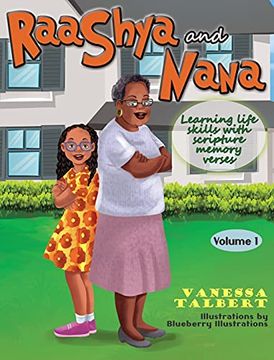 portada Raashya and Nana Learning Life Skills With Scripture Memory Verses: Volume 1 (en Inglés)