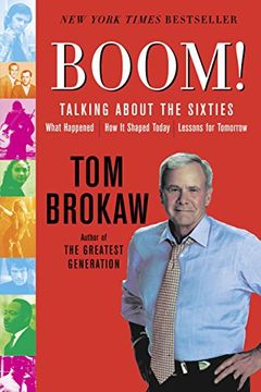 portada Boom! Talking About the Sixties: What Happened, how it Shaped Today, Lessons for Tomorrow (in English)