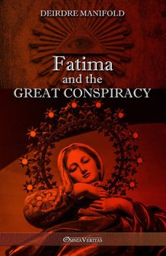 portada Fatima and the Great Conspiracy: Ultimate Edition (in English)