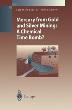 portada Mercury from Gold and Silver Mining: A Chemical Time Bomb? (Environmental Science and Engineering)