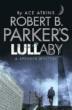 portada Robert b. Parker's Lullaby (a Spenser Mystery) [Paperback] ace Atkins (in English)