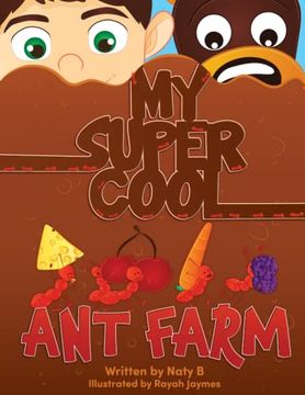 portada My Super Cool Ant Farm (en Inglés)