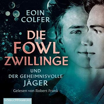 portada Die Fowl-Zwillinge und der Geheimnisvolle Jäger: 2 cds (en Alemán)