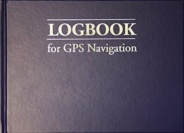 portada Logbook for GPS Navigation: Compact, for Small Chart Tables