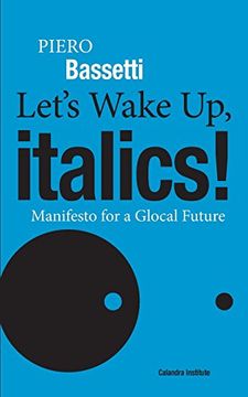 portada Let's Wake Up, Italics!: Manifesto for a Global Future