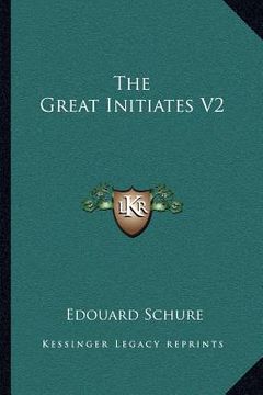 portada the great initiates v2 (en Inglés)