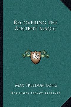 portada recovering the ancient magic (in English)