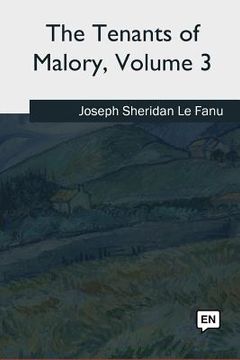 portada The Tenants of Malory: Volume 3 (en Inglés)