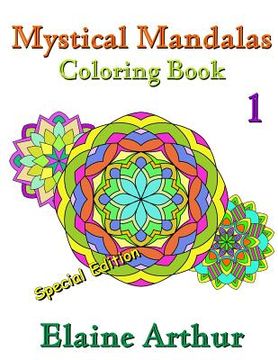 portada Mystical Mandalas Coloring Book No. 1 Special Edition (en Inglés)