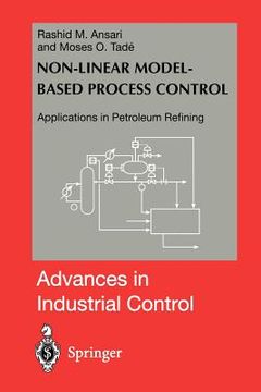 portada nonlinear model-based process control: applications in petroleum refining (en Inglés)
