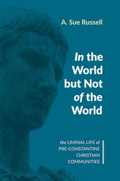portada In the World but Not of the World (en Inglés)