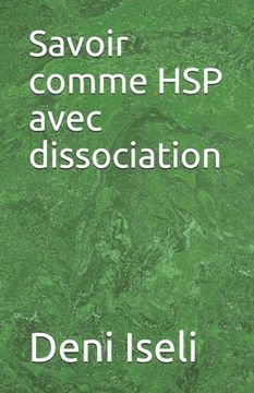 portada Savoir comme HSP avec dissociation (en Francés)
