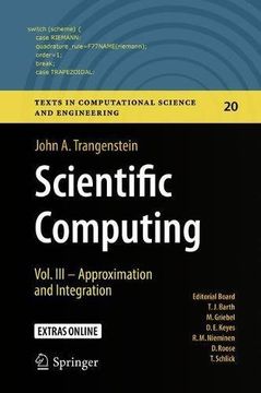 portada Scientific Computing: Vol. Iii - Approximation and Integration (Texts in Computational Science and Engineering) (in English)