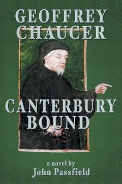 portada Geoffrey Chaucer: Canterbury Bound (en Inglés)