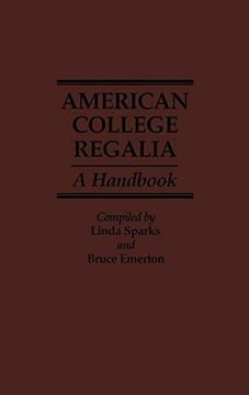 portada American College Regalia: A Handbook (en Inglés)