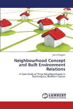 portada Neighbourhood Concept and Built Environment Relations